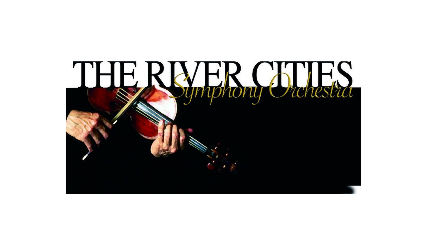 RIVER CITIES SYMPHONY ORCHESTRA Peoples Bank Theatre